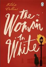 The Woman in White (Wilkie Collins)