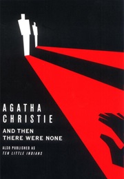 And Then There Were None (Agatha Christie)